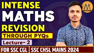 INTENSE MATHS REVISION  LECTURE 2  SSC CGL 2024  SSC CHSL MAINS  ABHISHEK RAI SIR  MATHS MANIA [upl. by Annil]