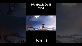 Primal movie annimation part  18 shorts annimation [upl. by Enellek]