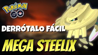 ¡CÓMO DERROTAR A MEGA STEELIX MEJORES COUNTER Y PVP  Pokémon GO [upl. by Mcgee]