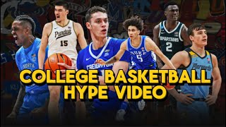 College Basketball Hype Video 20242025 [upl. by Sonitnatsok]