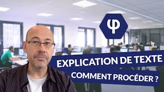 Lexplication de texte  comment procéder   Philosophie [upl. by Artur]