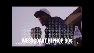 WESTCOAST THROWBACK VIDEO MIX s 90S ISH DJLAW3000 [upl. by Eelrebmyk]