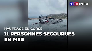 Naufrage en Corse  11 personnes secourues en mer [upl. by Fara]