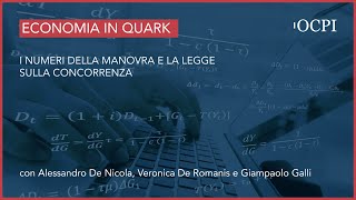 L’Economia in Quark – I numeri della manovra e la legge sulla concorrenza [upl. by Sheline400]