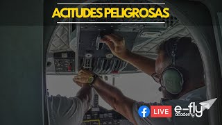 5 ACTITUDES PELIGROSAS EN PILOTOS [upl. by Ligriv409]