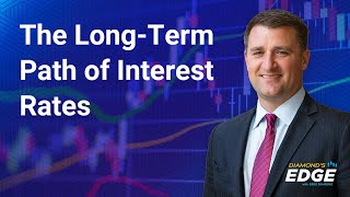 The LongTerm Path of Interest Rates [upl. by Drareg]