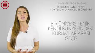 Kurum İçi Yatay Geçiş Kontenjanları Nedir [upl. by Yatnuahs]