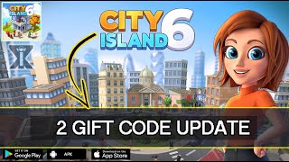 City Island 6 Update 2 Redeem Gift Codes amp Gameplay  How to Redeem Code Update 10 February 2024 [upl. by Rouvin]