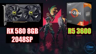 RYZEN 5 3600  RX 580 8GB 2048SP  VALORANT Competitive Settings 1080p [upl. by Hgieleak]