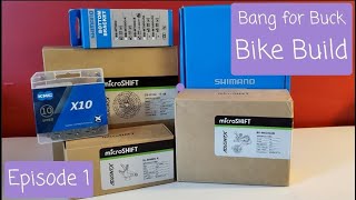 microSHIFT Advent X and Shimano Deore Crankset  Bang for Buck Bike Build  Episode 1 [upl. by Annaer]