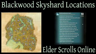 Blackwood Skyshard Locations Elder Scrolls Online ESO [upl. by Thessa]