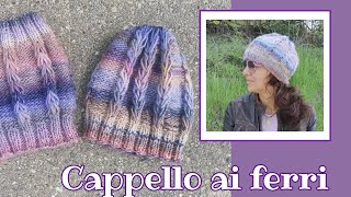 Cappello ai ferri lavorato con il punto cuore [upl. by Wernsman]