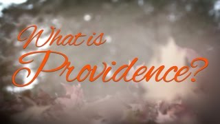 What is Providence [upl. by Akirahc]