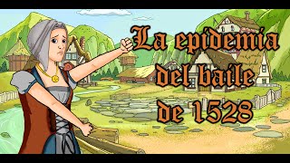 La epidemia del baile de 1528  Bully Magnets  Historia Documental [upl. by Noyahs788]