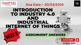 Introduction To Industry 40 And IIoT week 8 assignment answer  NPTEL JanApr 2024  Learn in brief [upl. by Annauqal758]