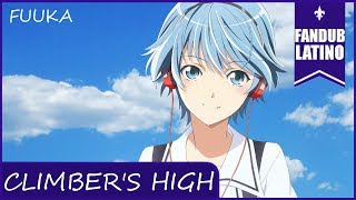 【Devy】Climbers High Fuuka Op『Fandub Español Latino』 [upl. by Crichton]