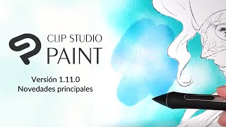 Nuevas funciones en la versión 1110 de CLIP STUDIO PAINT [upl. by Alliuqet]