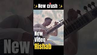 ✨No doubt he is everyones new crush✨ rishabsmusic rishabrikhiramsharma sitar viralvideo [upl. by Enyamart]