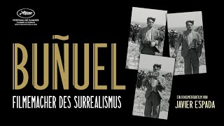 Kinotrailer quotBuñuel Filmemacher des Surrealismusquot  Kinostart 10 Oktober 2024 [upl. by Plank205]