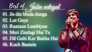 Best Of Jubin Nautiyal 2023  Jubin Nautiyal New Songs  Best Heart Touching Songs [upl. by Iggam646]