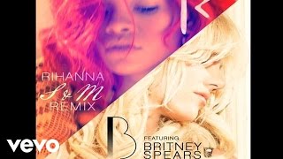 Rihanna  SampM Remix Audio ft Britney Spears [upl. by Ylra]