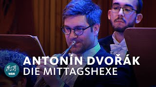 Antonín Dvořák  Die Mittagshexe  Cornelius Meister  WDR Sinfonieorchester [upl. by Dal]