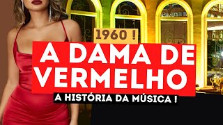 A História de A Dama de Vermelho  Escrita por um paulista e um mineiro  modao adamadevermelho [upl. by Cenac]