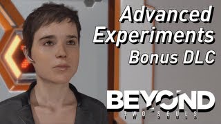 BEYOND Two Souls  Advanced Experiments DLC Walkthrough HD Gamestop Exlusive PreOrder DLC [upl. by Shewmaker]