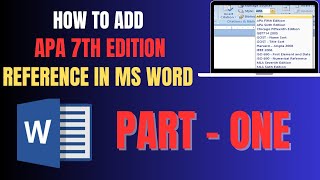 How to add APA 7th edition reference to MS Word PART ONE [upl. by Resay]