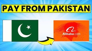 How to Pay on Alibaba in Pakistan Full Guide [upl. by Eilesor]