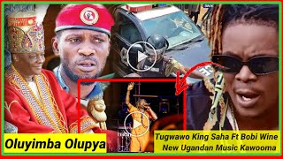 King Saha Ft Bobi Wine New Ugandan Song Ayiimbide Ssabajja Kabaka Oluyimba Kano Kawooma [upl. by Donaldson156]