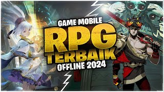 10 GAME MOBILE RPG TERBAIK 2024  OFFLINE SERU [upl. by Enitselec]