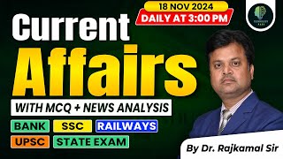 Current Affairs Today  18 Nov 2024  Current Affairs 2024  Daily Current Affairs  Rajkamal Sir [upl. by Adalbert]