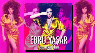 Ebru Yaşar  Cumartesi Single [upl. by Drislane]