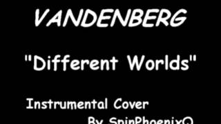 VANDENBERG  Different Worlds  Instrumental Cover [upl. by Rases]