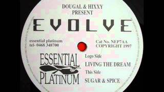 Evolve  Sugar amp Spice [upl. by Polly]