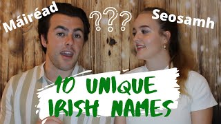 10 UNIQUE IRISH NAMES  CORRECT PRONUNCIATION [upl. by Yttisahc175]