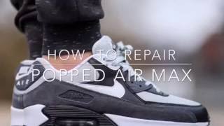 How To Repair POPPED Air Max [upl. by Brietta]