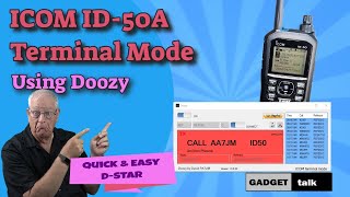 ICOM ID50A Terminal Mode Using Doozy  Do DSTAR the Easy Way [upl. by Rasure374]