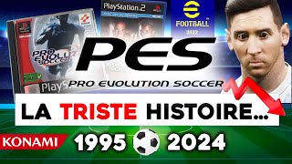 La DÉCHÉANCE de quotPESquot PRO EVOLUTION SOCCER 1995  2024 [upl. by Eevets]