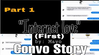 Internet Love Part 1 First  Convo Story [upl. by Siobhan752]