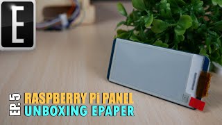 Raspberry Pi WAVESHARE EINK Panel  Unboxing ePaper EP5 Contest [upl. by Milty]