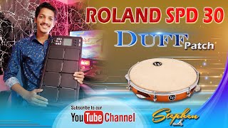 Roland  Spd 30  Duff and Dholak  Indian tones  StephenpadsIgnore Mistakes [upl. by Virginie]