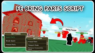 FE  Bring Any PartsBlocks Script  ROBLOX SCRIPTS  Break Any Server [upl. by Haleak216]