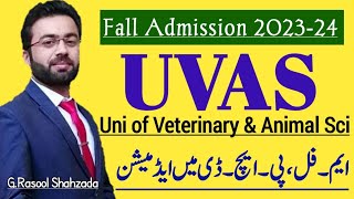 UVAS  University of Veterinary amp Animal Sciences  MPhil amp PhD Admissions 202324 [upl. by Eixela638]