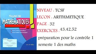 exercices 43  44  52 NAJAH EN MATHEMATIQUES TCSF LECON AITHMETIQUE DANS N [upl. by Esimaj264]