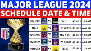 Major League Cricket 2024 Schedule  MLC 2024 Schedule  MLC 2024 Fixtures  MLC Time Table 2024 [upl. by Lehcim]