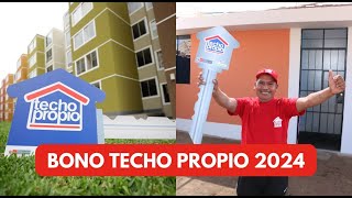 🏡 Cómo Obtener el Nuevo Bono Techo Propio de 44805 Soles en 2024 [upl. by Oker188]