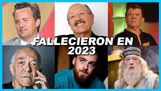 Famosos Fallecidos en 2023 [upl. by Ezirtaeb419]