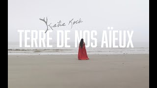 Katia Rock  Terre de Nos Aïeux [upl. by Rammaj]